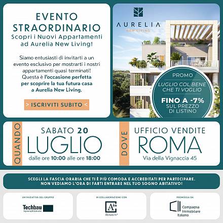 Extraordinary event: aurelia new living: scopri i nuovi appartamenti il 20 luglio